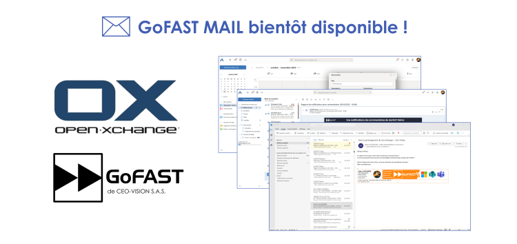 GoFAST Mail – Messagerie collaborative et souveraine