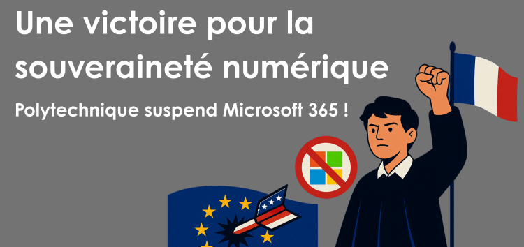 Polytechnique suspend Microsoft 365  une victoire pour la souveraineté numérique