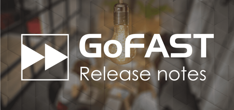 gofast-release-notes-infos-4.1.0